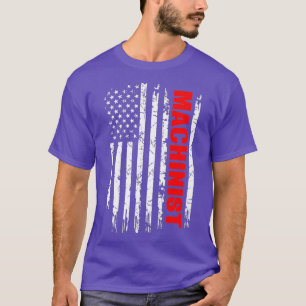 Machinist USA Flag Proud Professions Gift T-Shirt