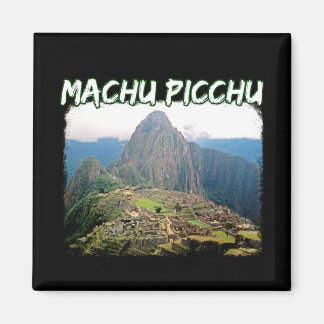 Machu Picchu Peru - Huayna Picchu Mountain Magnet