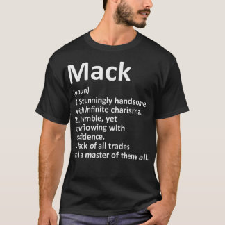 MACK Definition Personalised Name Funny Birthday G T-Shirt