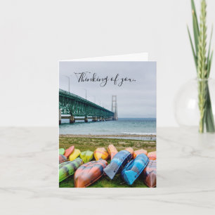 Mackinac Bridge And Canoes Thinking Of You Card