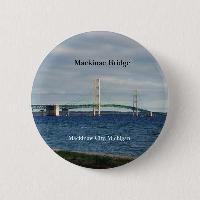 Mackinac Bridge Mackinaw City button (Front)
