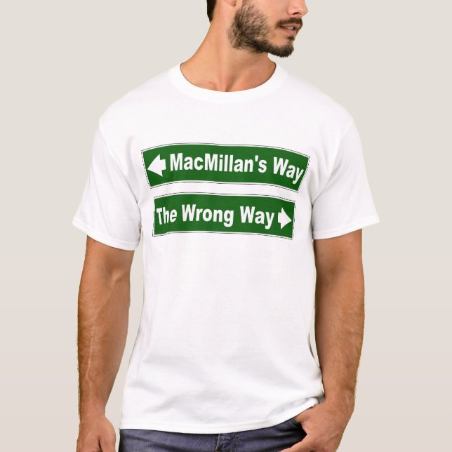 MacMillan's Way Street Sign Clan Shirt (Front)