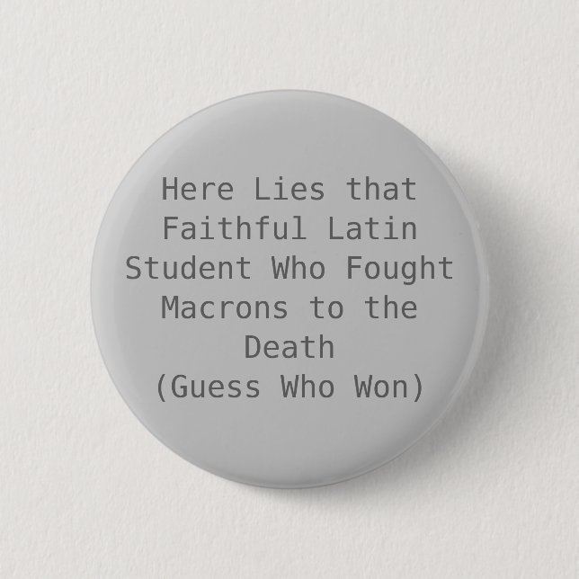 Macron Death 6 Cm Round Badge (Front)