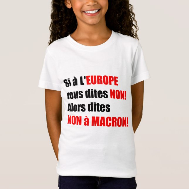 Macron = Europe = Mondialisation - Kids tee (Front)