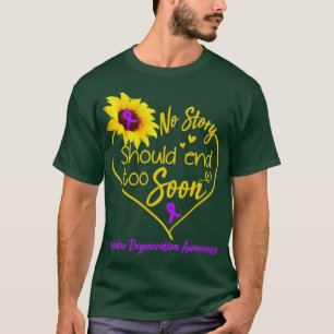 Macular Degeneration Awareness No Story Should End T-Shirt