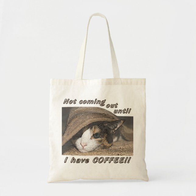 Macy Wants Coffee Too Tote Bag (Front)
