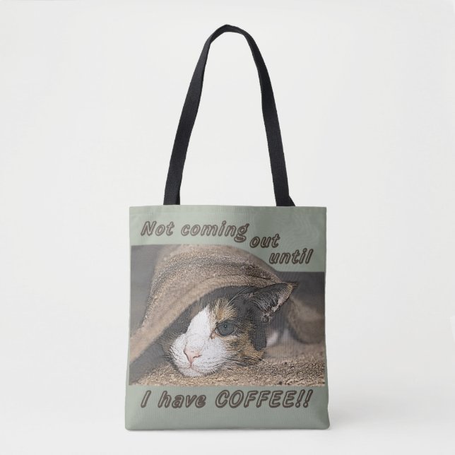 Macy Wants Coffee Too Tote Bag (Front)