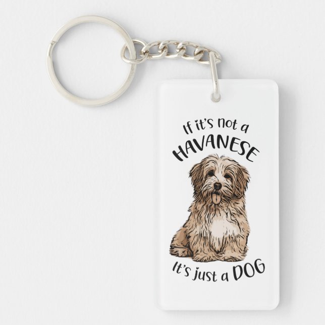 Mad about Havanese Key Ring (Front)
