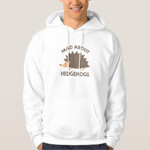 Mad About Hedgehogs Hoodie