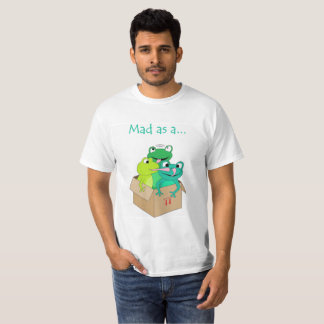 'Mad as a box of frogs' slogan t-shirt