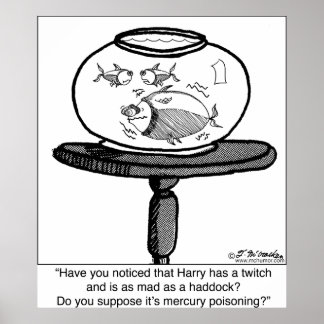 Mad as a Haddock Poster