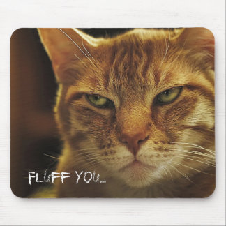 Mad Cat Fluff You Mouse Mat
