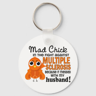 Mad Chick 2 Husband Multiple Sclerosis MS Key Ring