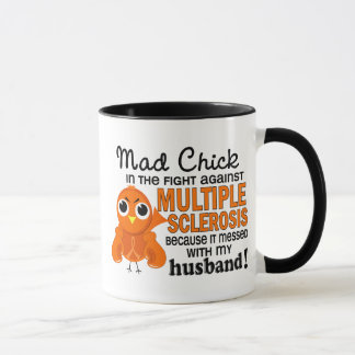 Mad Chick 2 Husband Multiple Sclerosis MS Mug