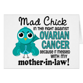Mad Chick 2 Mother-In-Law Ovarian Cancer