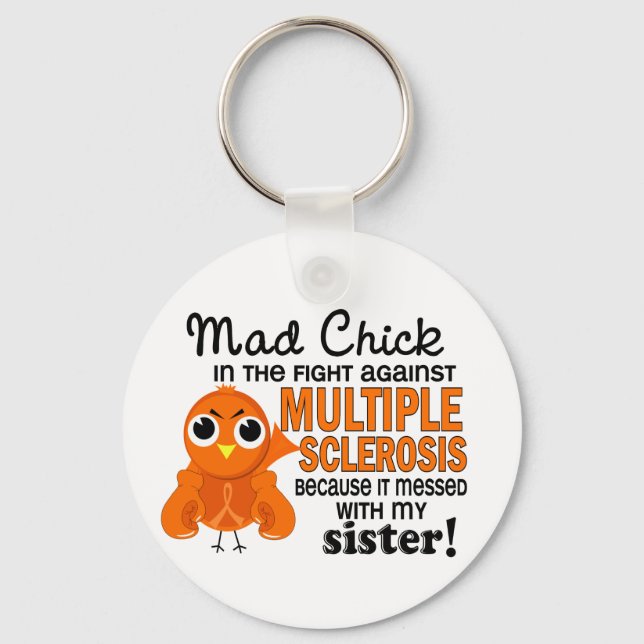 Mad Chick 2 Sister Multiple Sclerosis MS Key Ring (Front)
