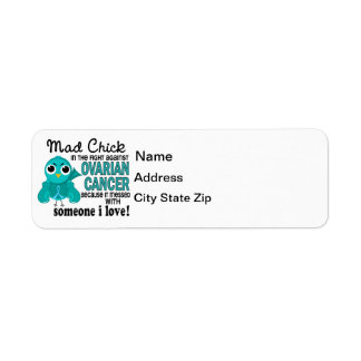 Mad Chick 2 Someone I Love Ovarian Cancer
