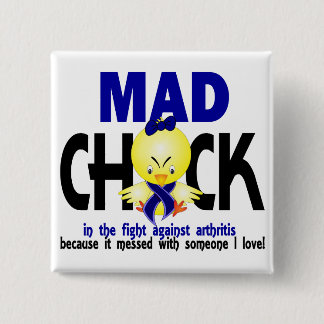 Mad Chick In The Fight Arthritis 15 Cm Square Badge