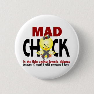 Mad Chick In The Fight Juvenile Diabetes 6 Cm Round Badge
