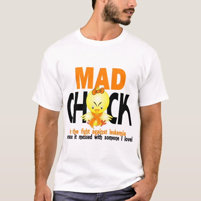 Mad Chick In The Fight Leukaemia T-Shirt (Front)
