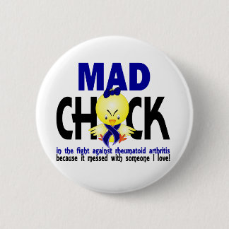 Mad Chick In The Fight Rheumatoid Arthritis 6 Cm Round Badge