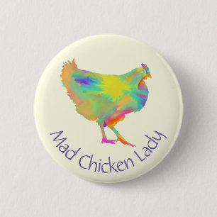 Mad Chicken Lady Funny Colourful Farm Animal Art 6 Cm Round Badge