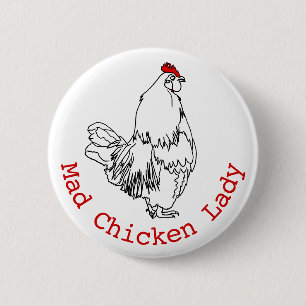 Mad Chicken Lady Funny Farm Rooster Art Drawing 6 Cm Round Badge