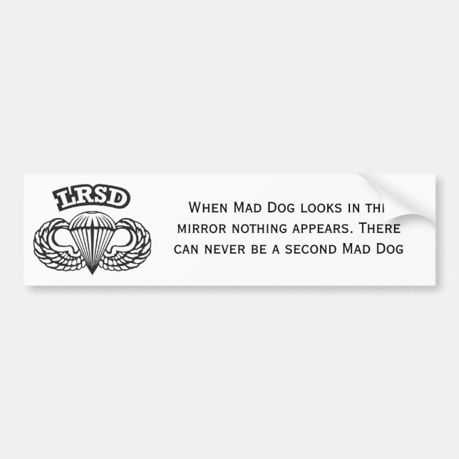 Mad Dog Bumper Sticker (Front)