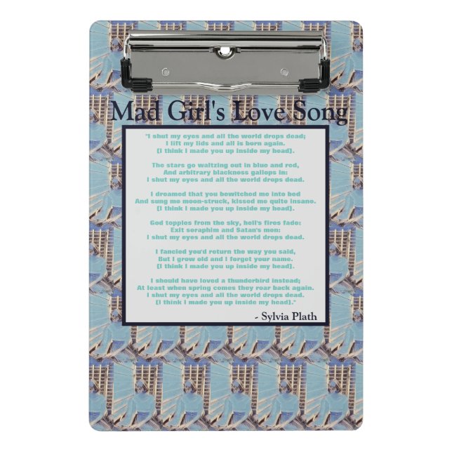 Mad Girl's Love Song By Sylvia Plath Clipboard (Front)