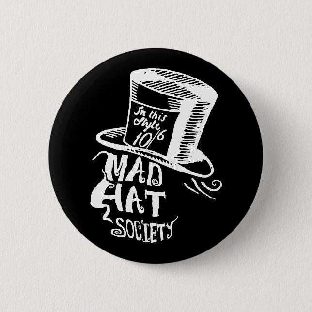 Mad Hat Society 6 Cm Round Badge (Front)