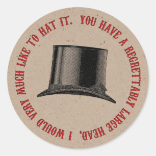 Mad Hatter Party Hat Quote Classic Round Sticker