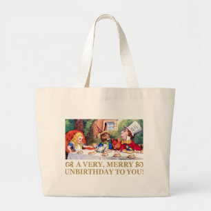 MAD HATTER WISHES ALICE A VERY MERRY UNBIRTHDAY! LARGE TOTE BAG