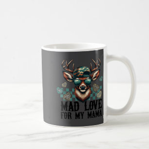 Mad Love For My Mama Deer Head Valentines Day Hunt Coffee Mug