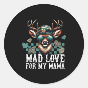 Mad Retro Love For My Mama Camo Deer Hunting Valen Classic Round Sticker