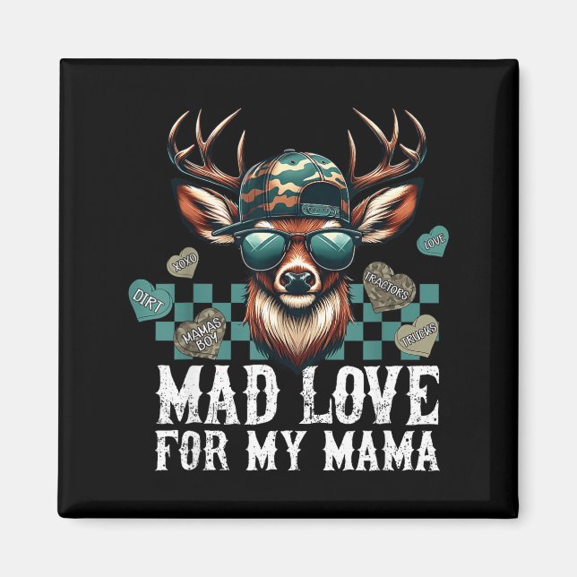 Mad Retro Love For My Mama Camo Deer Hunting Valen Magnet (Front)