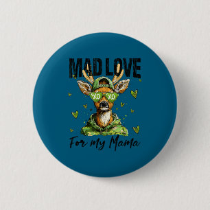 Mad Retro Love For My Mama Deer Hunting Boys Valen 6 Cm Round Badge