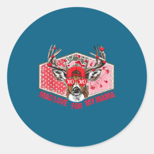 Mad Retro Love For My Mama Deer Hunting Boys Valen Classic Round Sticker