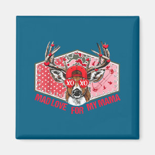Mad Retro Love For My Mama Deer Hunting Boys Valen Magnet