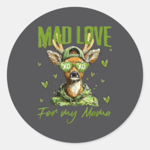 Mad Retro Love For My Mama Deer Hunting Happy Vale Classic Round Sticker