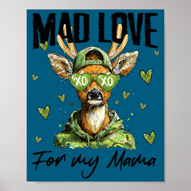Mad Retro Love For My Mama Deer Hunting Happy Vale Poster (Front)