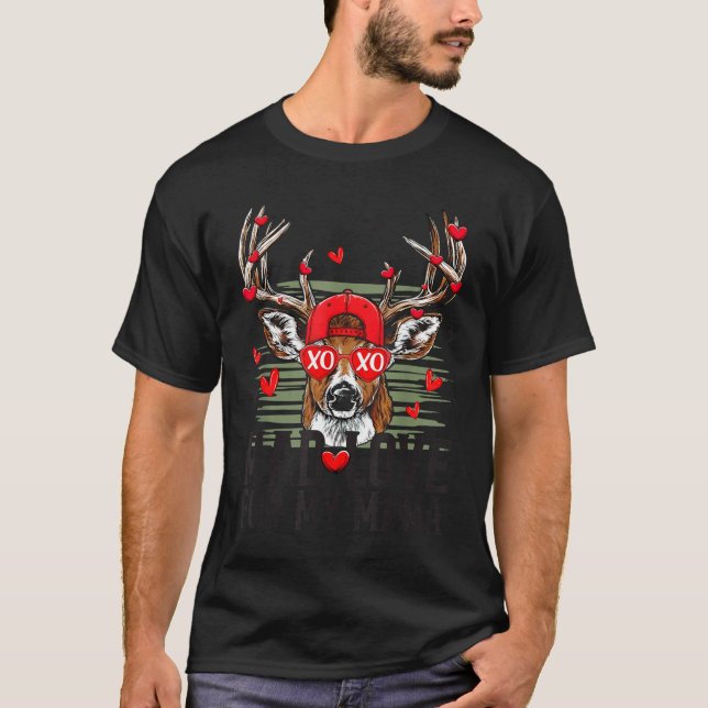 Mad Retro Love For My Mama Deer Hunting Happy Vale T-Shirt (Front)