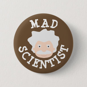 Mad Scientist 6 Cm Round Badge