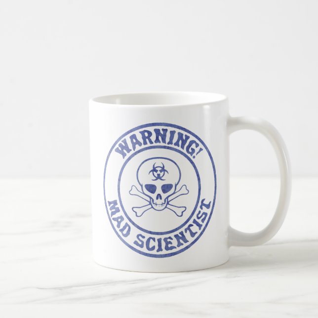 Mad Scientist Warning Coffee Mug (Right)