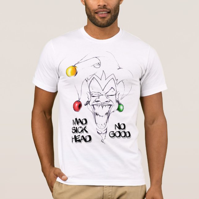 Mad Sick Head No Good T-Shirt (Front)