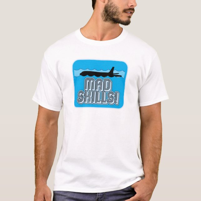 Mad Skills Pilot T-Shirt (Front)