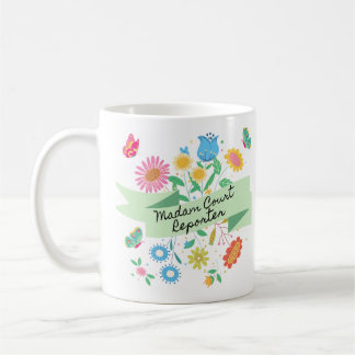 Madam Court Reporter Spring Mug