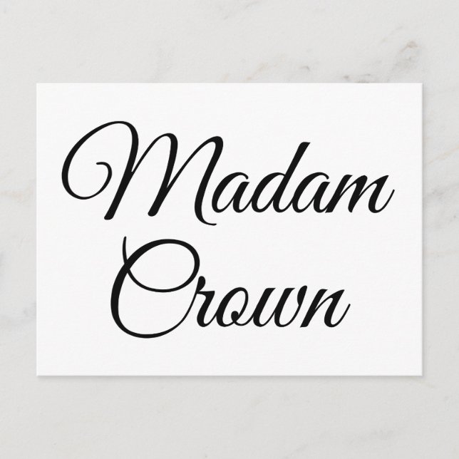 Madam Crown Postcard (Front)