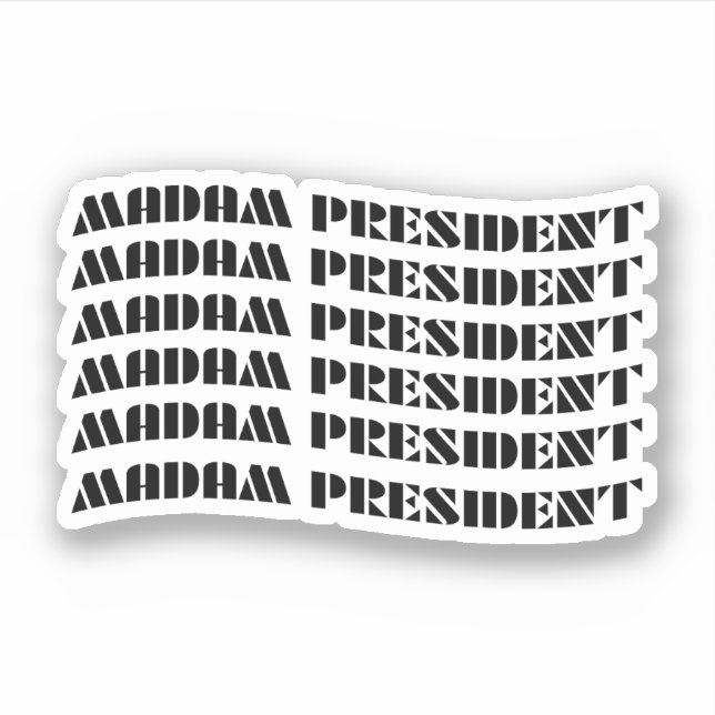 Madam President (Front)
