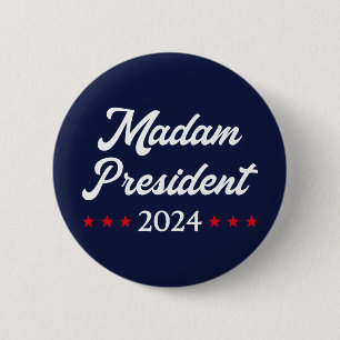 Madam President 2024 I - Kamala Harris 6 Cm Round Badge