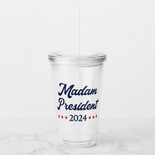 Madam President 2024 I - Kamala Harris Acrylic Tumbler